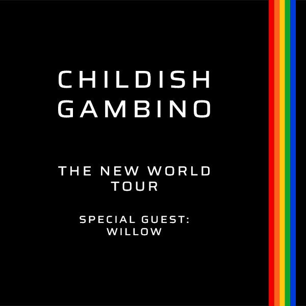 More Info for Childish Gambino Returns To The Global Stage With The New World Tour With Special Guest Willow At Little Caesars Arena Saturday, August 17