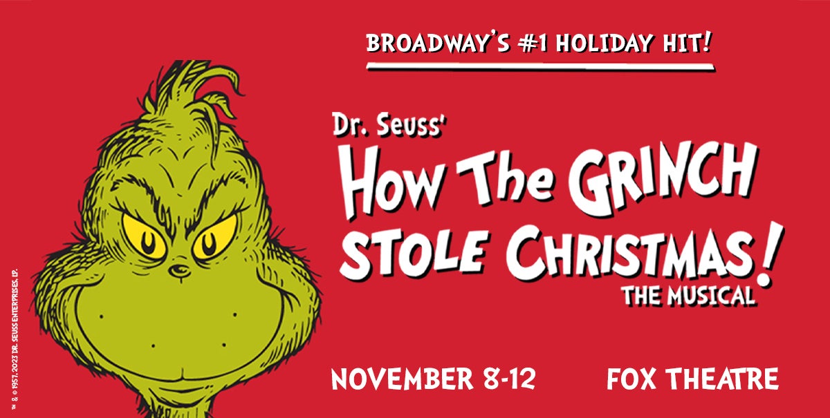 Dr. Seuss' How The Grinch Stole Christmas! The Musical