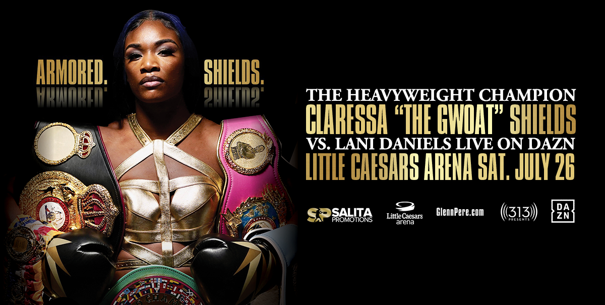 Boxing: Claressa Shields vs. Lani Daniels