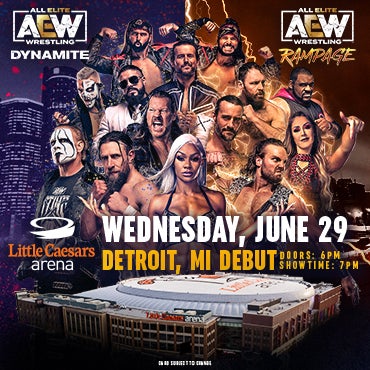 More Info for  AEW Presents “Dynamite/Rampage” at Little Caesars Arena June 29