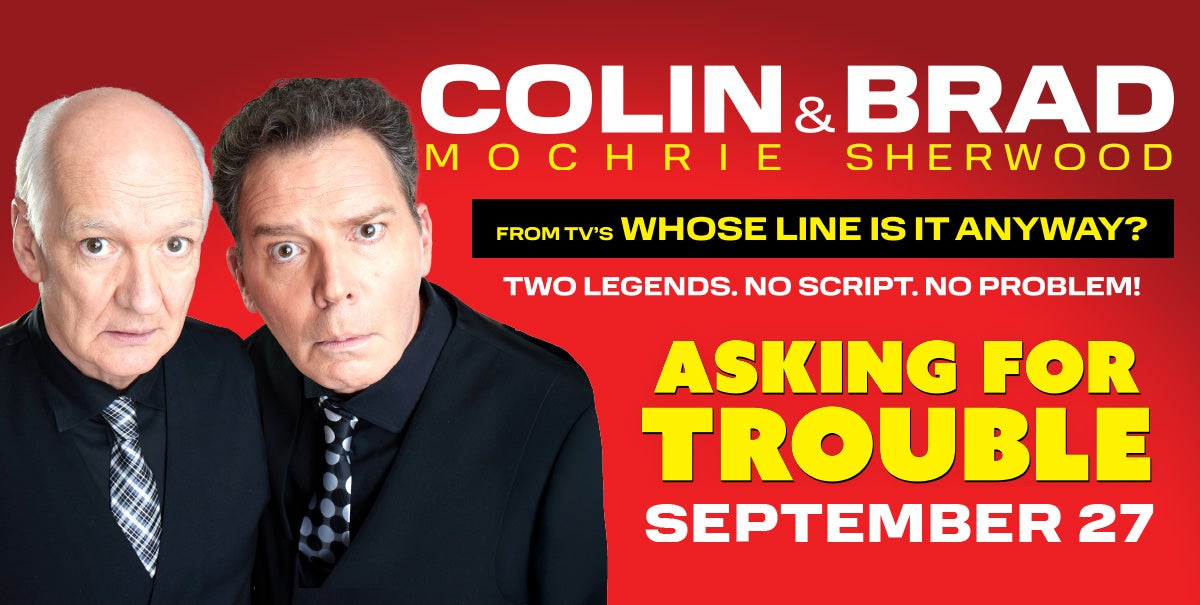 Colin Mochrie & Brad Sherwood