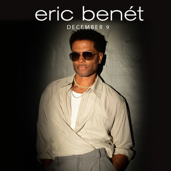 More Info for Eric Benét