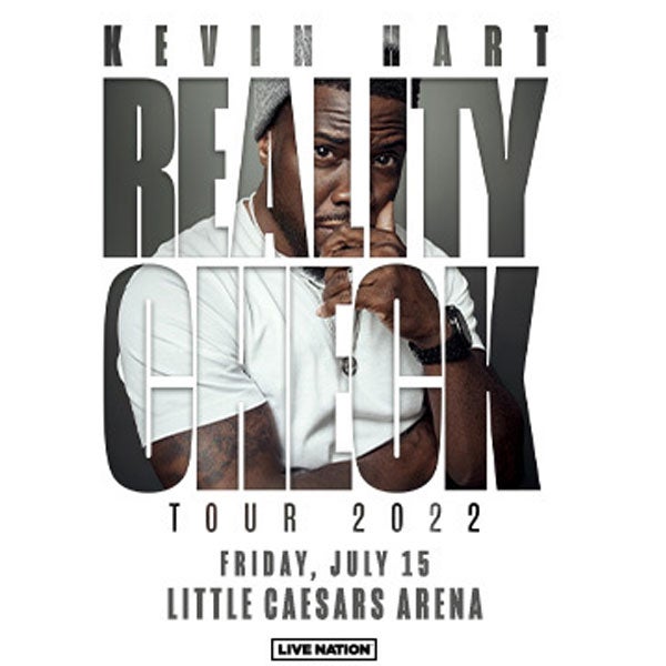 More Info for Kevin Hart Brings His First Major Tour In Four Years “Reality Check Tour” To Appear At Little Caesars Arena Friday, July 15