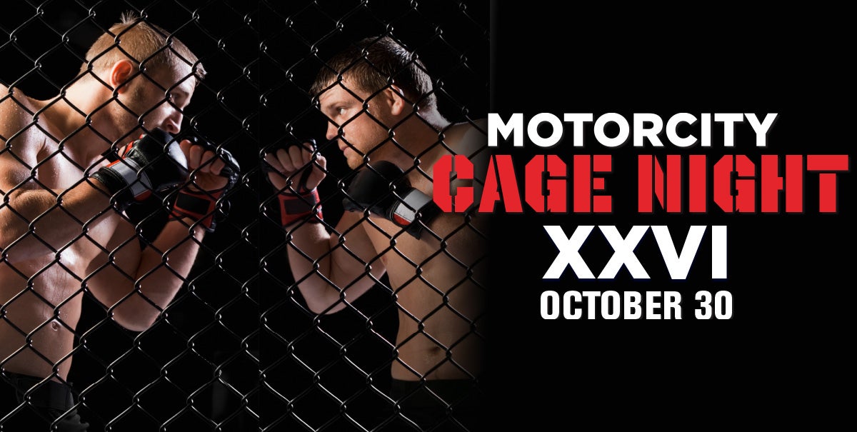 MotorCity Cage Night XXVI