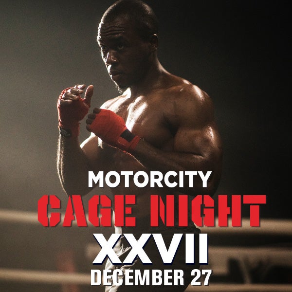 More Info for MotorCity Cage Night XXVII