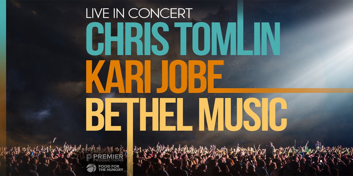 FIRST EVER MEGA TOUR WITH CHRIS TOMLIN, KARI JOBE & BETHEL MUSIC