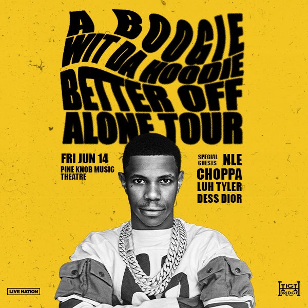 More Info for A Boogie Wit Da Hoodie Brings The “Better Off Alone Tour” To Pine Knob Music Theatre Friday, June 14, 2024