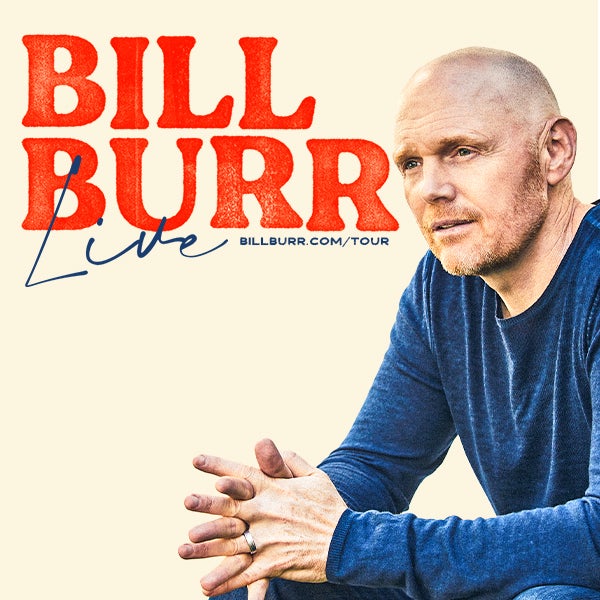 More Info for Bill Burr Brings 2024 North American Tour Bill Burr Live To Little Caesars Arena March 10, 2024