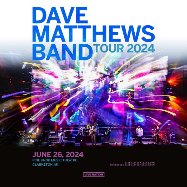 More Info for Dave Matthews Band Brings U.S. Summer Tour To Pine Knob Music Theatre June 26