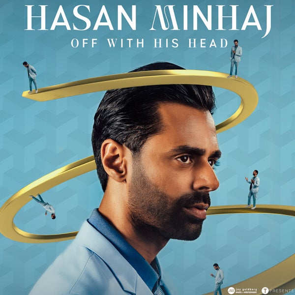 More Info for Hasan Minhaj: Off With His Head To Perform At The Fox Theatre Saturday, November 4