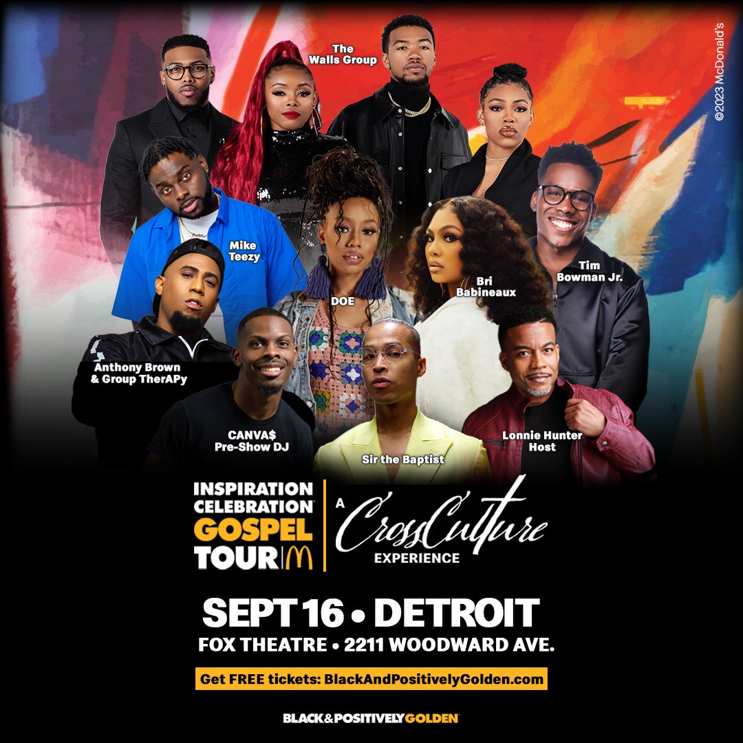More Info for The 17th Annual Mcdonald’s Inspiration Celebration Gospel Tour Brings Together Top Artists Who Are Leading Change In Gospel Music  to The Fox Theatre Saturday, September 16