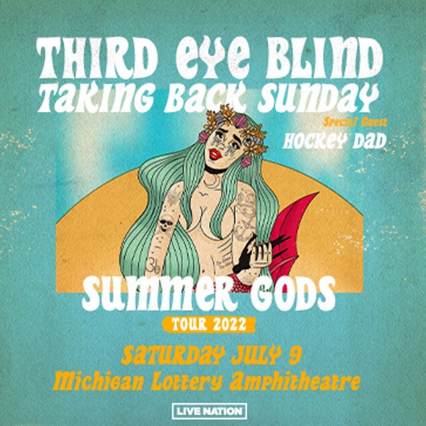 More Info for Third Eye Blind Announces Us Tour ‘Summer Gods: 25 Years In The Blind’ With Taking Back Sunday & Hockey Dad At Michigan Lottery Amphitheatre July 9