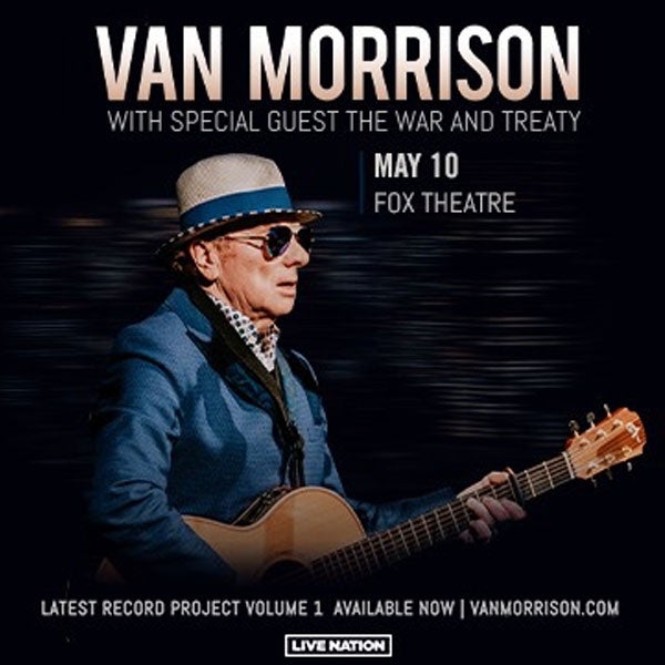 More Info for Van Morrison to perform at The Fox Theatre May 10