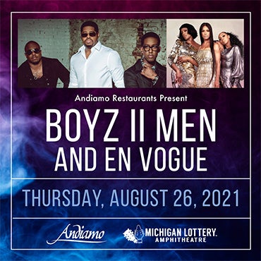 More Info for  BOYZ II MEN TO PERFORM WITH EN VOGUE  AT MICHIGAN LOTTERY AMPHITHEATRE AUGUST 26, 2021