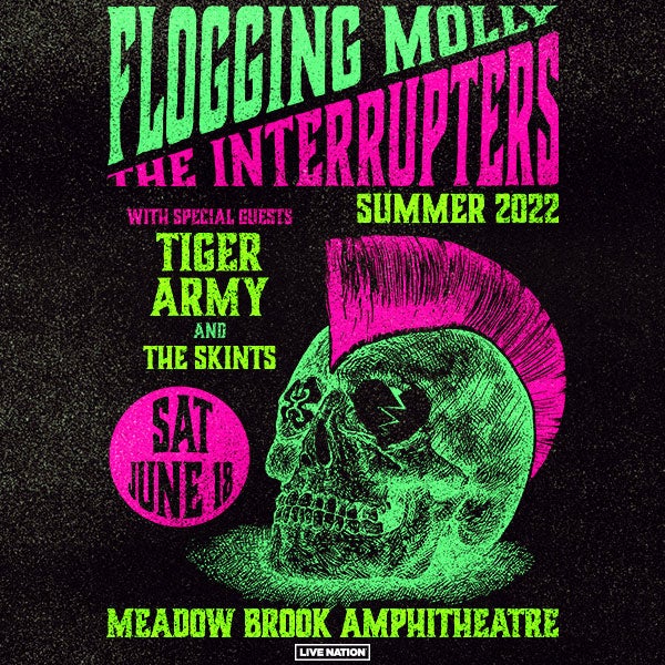 More Info for Flogging Molly & The Interrupters Announce Co-Headlining Summer Tour At Meadow Brook Amphitheatre  Saturday, June 18