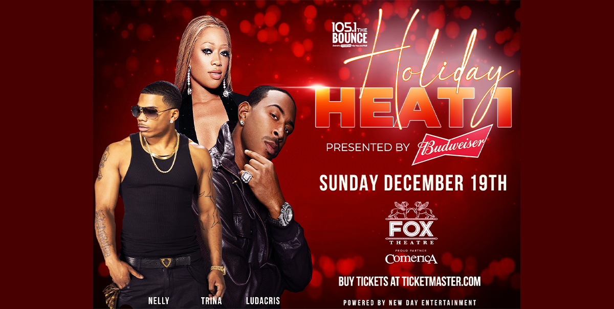 105.1 The Bounce Holiday Heat starring Ludacris and Nelly