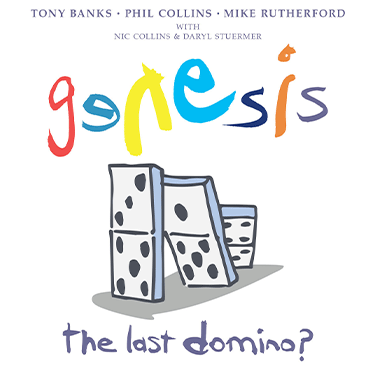 More Info for JUST ANNOUNCED: GENESIS: THE LAST DOMINO?
