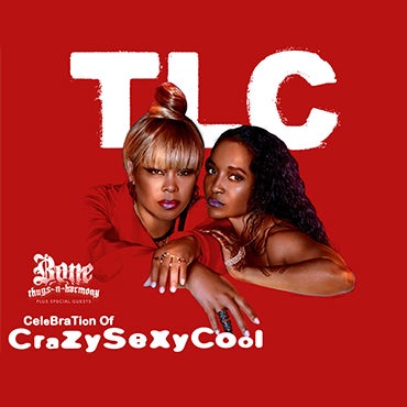 More Info for TLC BRING “CELEBRATION OF CRAZYSEXYCOOL” TOUR  WITH BONE THUGS N’ HARMONY PLUS SPECIAL GUESTS  TO MICHIGAN LOTTERY AMPHITHEATRE SEPTEMBER 14, 2021