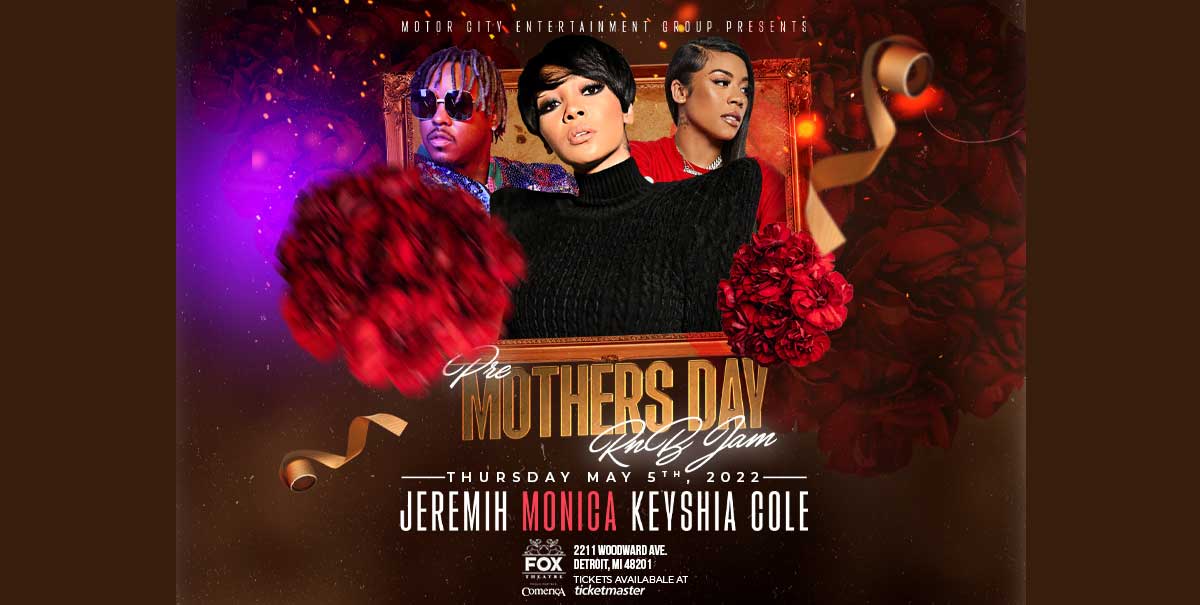 “PREMOTHER’S DAY R&B JAM” ANNOUNCED FOR THE FOX THEATRE ON MAY 5, 2022