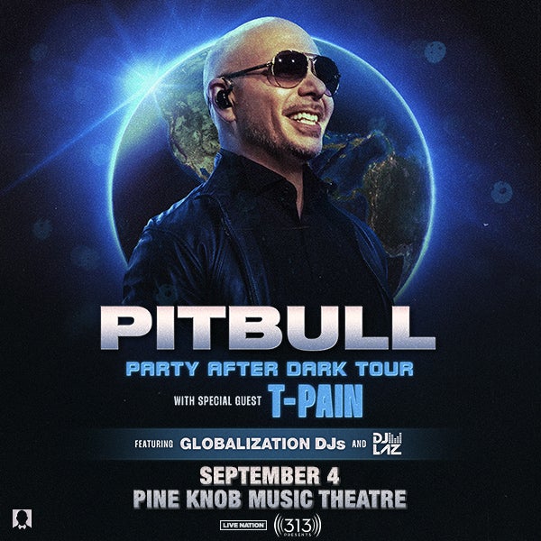 Mr. Worldwide 305 Pitbull Brings The Heat On His Party After Dark Tour Featuring Special Guest T-Pain To Pine Knob Music Theatre September 4