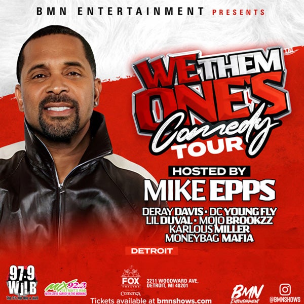 More Info for Third Performance Added For “We Them One’s Comedy Tour”  At The Fox Theatre Saturday, May 18