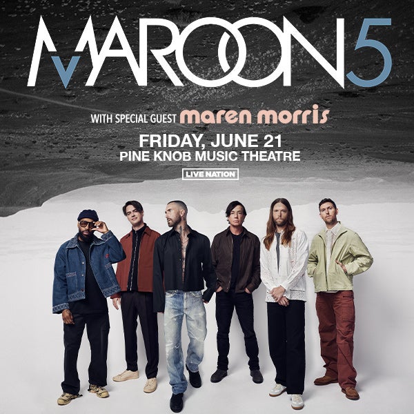 More Info for Maroon 5 Announces Exclusive Show with special guest Maren Morris At Pine Knob Music Theatre Friday, June 21 
