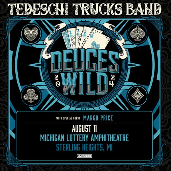 More Info for Tedeschi Trucks Band Bring “Deuces Wild” 2024 North American Tour With Special Guest Margo Price To Michigan Lottery Amphitheatre August 11