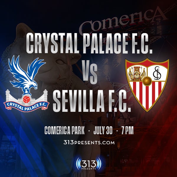 More Info for CRYSTAL PALACE F.C. VS SEVILLA F.C.