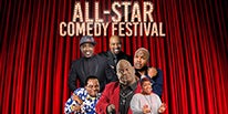 More Info for “ALL-STAR COMEDY FESTIVAL” FEATURING COMEDIANS LAVELL CRAWFORD, EARTHQUAKE, NEPHEW TOMMY, JOHN “POPS” WITHERSPOON, ROD MAN AND DOMINIQUE TO PERFORM AT THE FOX THEATRE SATURDAY, DECEMBER 8