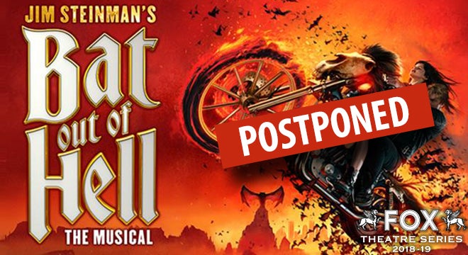 POSTPONED: Jim Steinman’s Bat Out of Hell