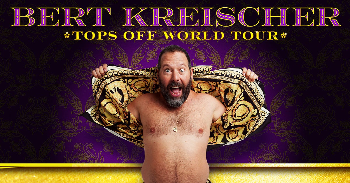 bert kreischer tops off tour support act