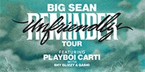 More Info for BIG SEAN CANCELS “UNFRIENDLY REMINDER TOUR” PERFORMANCE AT LITTLE CAESARS ARENA JUNE 2