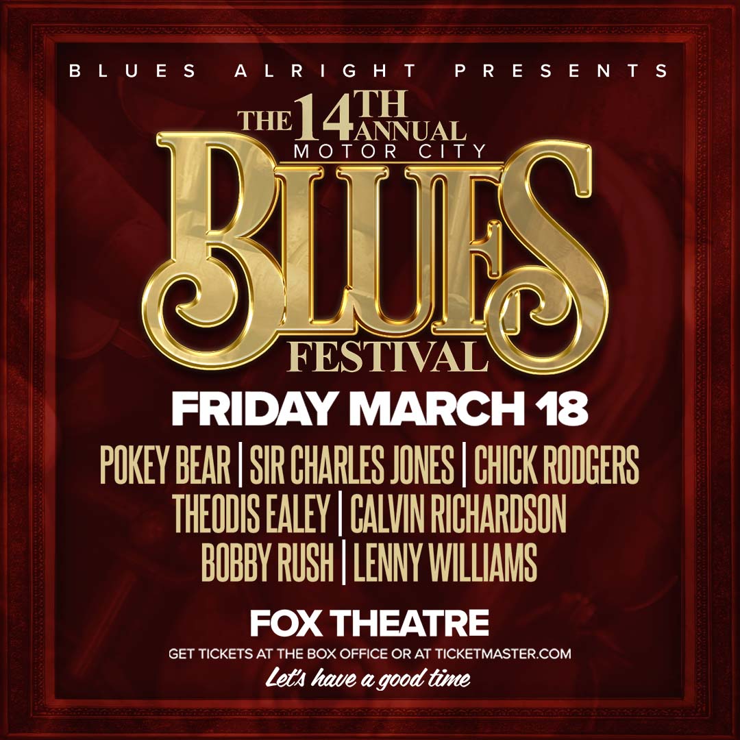 14th Annual Motor City Blues Festival 313 Presents