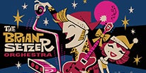 More Info for SIRIUSXM PRESENTS THE BRIAN SETZER ORCHESTRA’S 15TH ANNIVERSARY “CHRISTMAS ROCKS! TOUR”