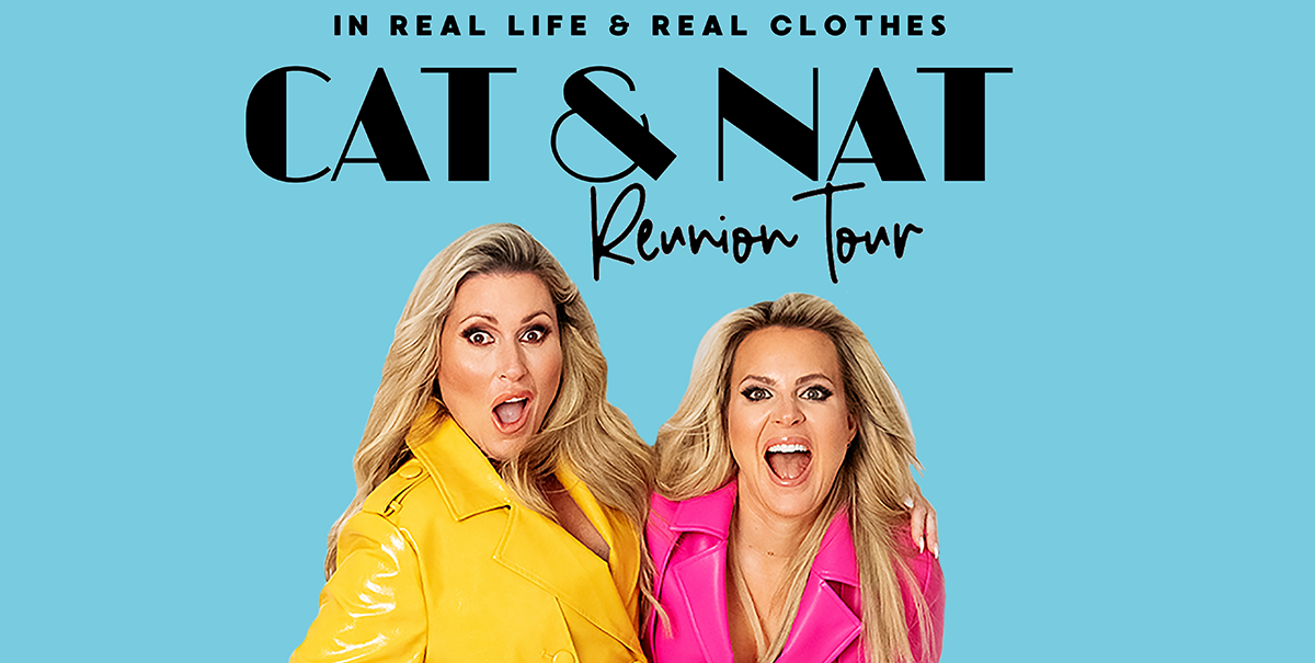 Cat & Nat Reunion Tour