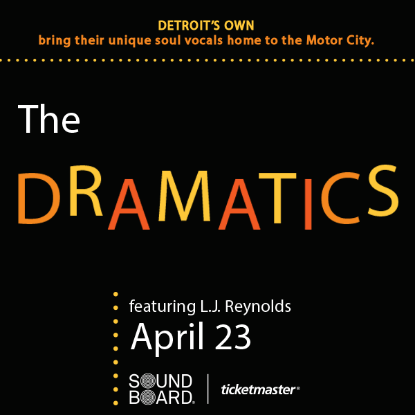 More Info for The Dramatics