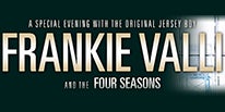 More Info for FRANKIE VALLI AND THE FOUR SEASONS RETURN TO THE FOX THEATRE NOVEMBER 4