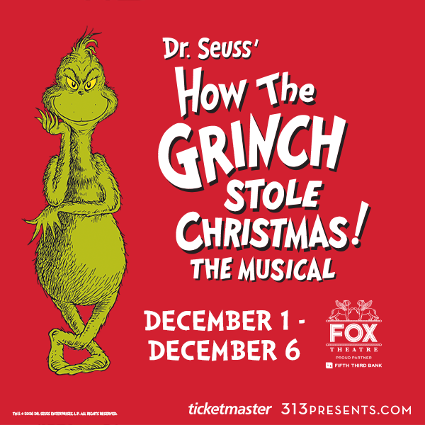 More Info for Dr. Seuss' How The Grinch Stole Christmas! The Musical