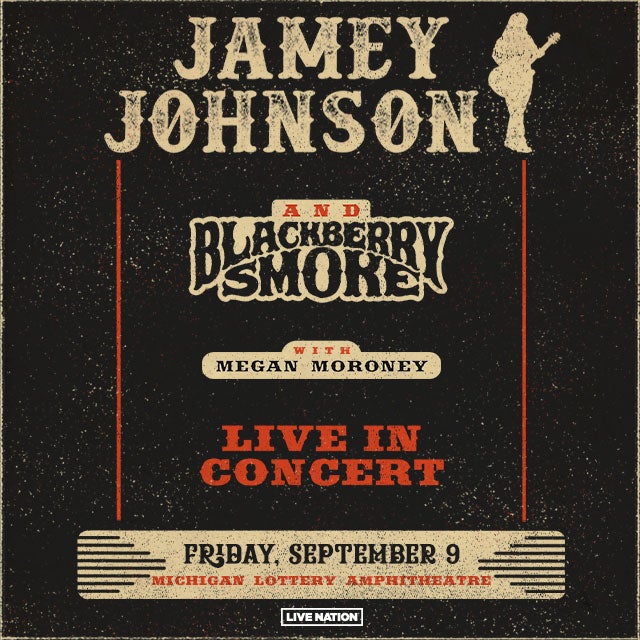 More Info for Jamey Johnson teams up with Blackberry Smoke and special guest Megan Moroney to perform at Michigan Lottery Amphitheatre Friday, September 9