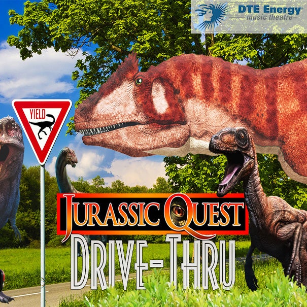 More Info for BY OVERWHELMING DEMAND JURASSIC QUEST DRIVE-THRU ADDS FOURTH AND FINAL WEEK  AT DTE ENERGY MUSIC THEATRE PARKING AREA FROM AUGUST 26-30