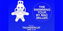 More Info for MAC MILLER BRINGS “THE SWIMMING TOUR” WITH THUNDERCAT AND J.I.D TO THE FOX THEATRE NOVEMBER 28