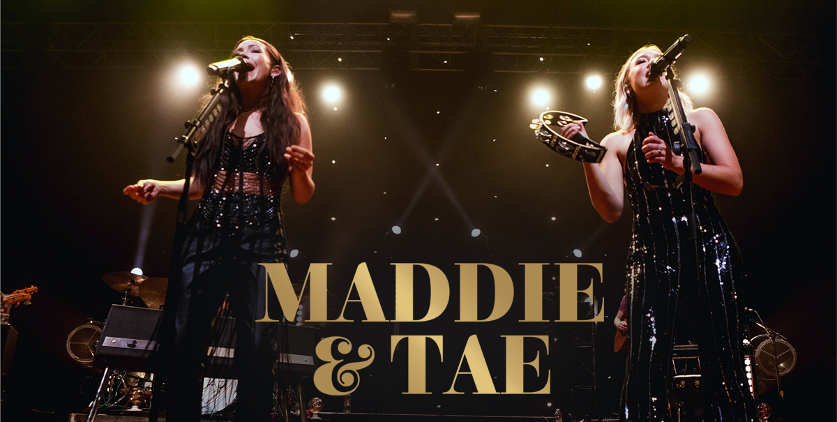 Maddie & Tae