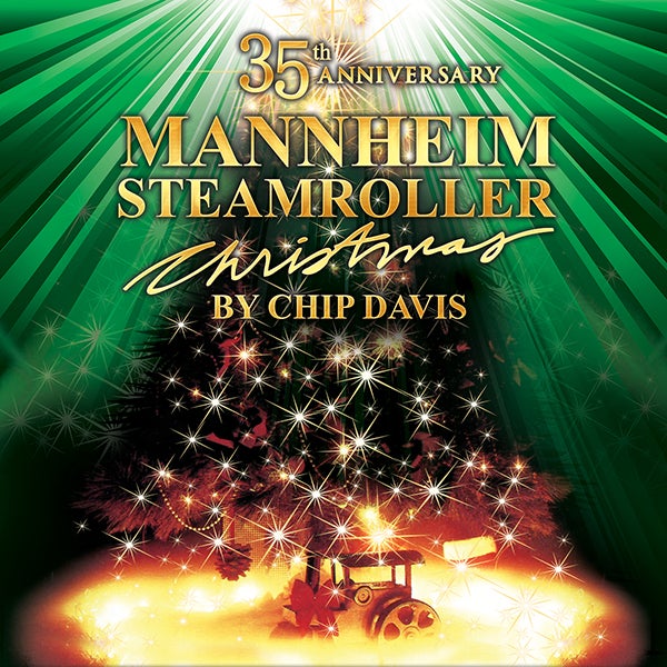 BEST SELLING CHRISTMAS ARTIST OF ALL TIME MANNHEIM STEAMROLLER BRINGS