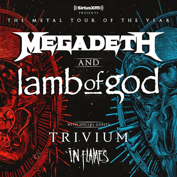 More Info for MEGADETH AND LAMB OF GOD ANNOUNCE MASSIVE 2020 CO-HEADLINE TOUR ACROSS NORTH AMERICA TO INCLUDE  DTE ENERGY MUSIC THEATRE JULY 1 PRESENTED BY SIRIUSXM