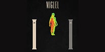 More Info for MIGUEL ANNOUNCES “THE ASCENSION TOUR” AT MICHIGAN LOTTERY AMPHITHEATRE AT FREEDOM HILL AUGUST 29