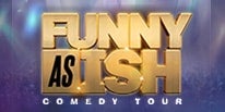 More Info for MIKE EPPS BRINGS “FUNNY AS ISH COMEDY TOUR” TO THE FOX THEATRE FEBRUARY 15, 2019 WITH KARLOUS MILLER AND DON "D.C." CURRY