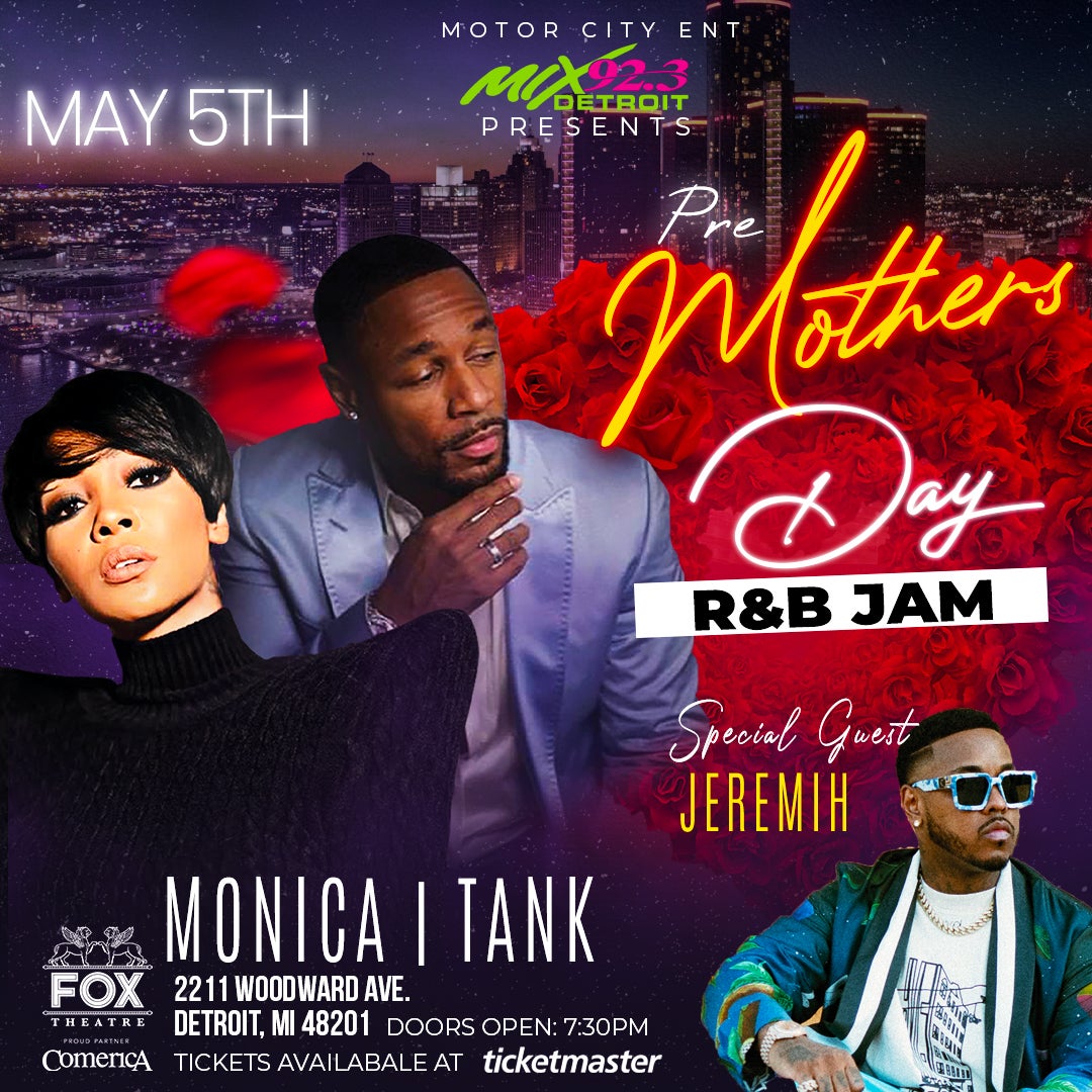 Mix 92 3 Presents Monica Tank 313 Presents