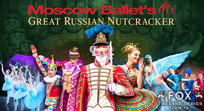 Moscow Ballet’s Great Russian Nutcracker