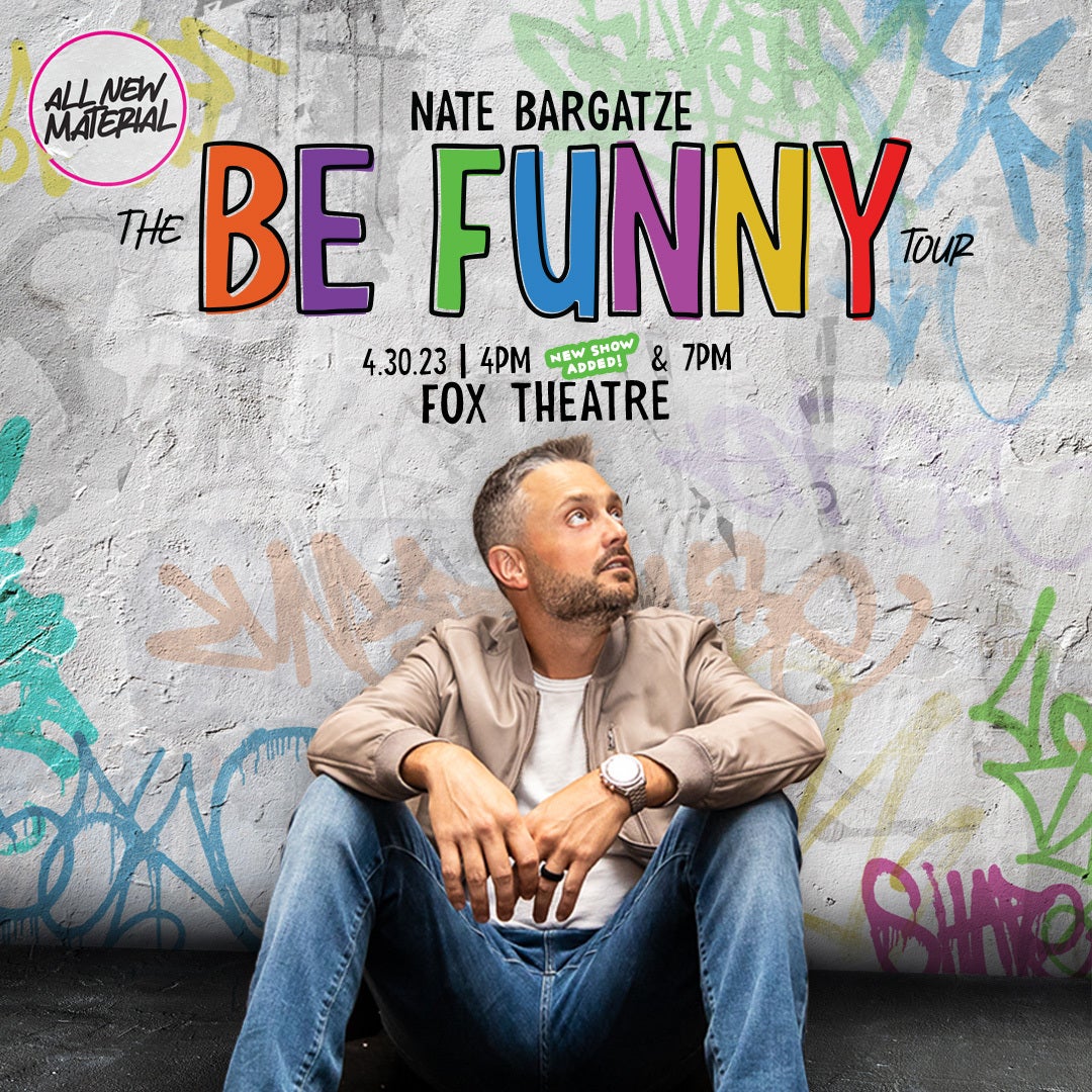 More Info for Comedian Nate Bargatze Announces Second Fox Theatre Performance At 4 P.M. On April 30