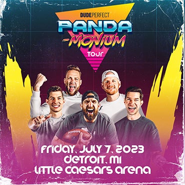 More Info for Youtube Sensations Dude Perfect Announce “2023 Dude Perfect Panda-Monium Tour” To Include Little Caesars Arena July 7, 2023